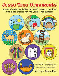 In this guide, we're giving you three options for your jesse tree ornaments. Jesse Tree Ornaments Advent Coloring Activities And Craft Projects For Kids With Bible Stories For The Jesse Tree Symbols Marcellino Kathryn Amazon De Bucher