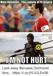 Enjoy our daily funny memes collection. Mats Hummels The Captain Of Fc Bayern Occerd Bb 09 ã„ Mminot Hurt Look Away Borussia Dortmund Fans Httpstcojylvjlevg5 Meme On Me Me