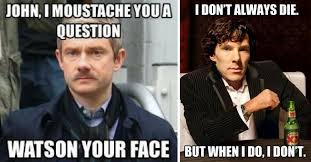 15 Sherlock Holmes Memes Only True Fans Will Understand Sherlock Funny Sherlock Holmes Funny Sherlock Bbc Funny