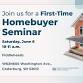 First-Time Homebuyer Seminar