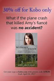 30 Off For Kobo Ebooks What If The Plane Crash That Killed Amy S Fiance Was No Accident Without Proof By Jan Romantic Suspense Christian Fiction Promo Codes