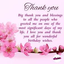 Today is the perfect day to thank me for remembering your birthday. Thank You Messages For Birthday Wishes With Images