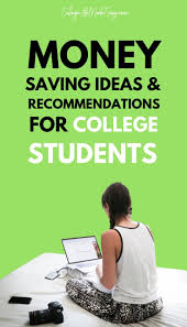 College Life Made Easy Student Advice Blog Saving Money Money Saving Strategies College Budgeting
