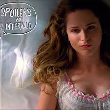 Spoilers No Intervalo