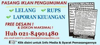Contoh iklan pemberitahuan atau pengumuman. Iklan Pengumuman Pasang Iklan Murah Www Pusatpemasanganiklan Com