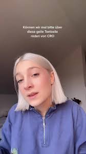 Geile Textzeile von CRO: Ein Gespräch darüber