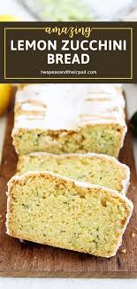 Lemon Zucchini Bread In 2020 Zucchini Recipes Dessert Lemon Zucchini Bread Lemon Dessert Recipes