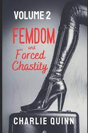 Femdom And Forced Chastity Compendium Femdom And Forced Chastity Volume 2 Series 2 Paperback Walmart Com