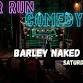 Stand Up Comedy Night at Barley Naked Brewing Company