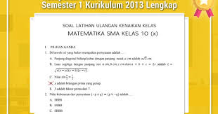 Contoh soal matematika kelas 10 semester 1 kurikulum 2013 be. Kumpulan Soal Matematika Kelas 10 Semester 1 Kurikulum 2013 Lengkap Operator Sekolah