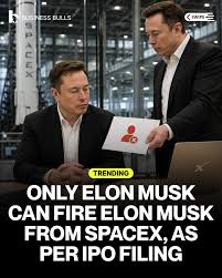 SpaceX IPO filing reveals unusual control structure for Elon Musk, reported  by Reuters. Only Musk can effectively remove himself as CEO or chairman  through voting rights tied to super-voting Class B shares,