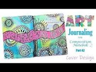 Designing the Cover for my Composition Notebook Art Journal