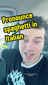 How to Pronounce Spaghetti