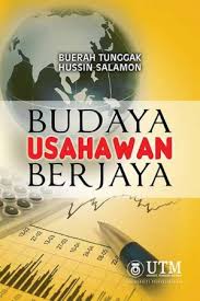 Tuan haji ramly merupakan salah seorang usahawan malaysia yang telah mengembangkan industri makanan di malaysia. Budaya Usahawan Berjaya Buerah Tunggak Hussin Salamon Penerbit Utm Press 978 983 52 1105 8 E Sentral Ebook Portal