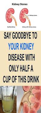 Say Goodbye To Your Kidney Disease With Only Half A Cup Of This Drink Kidney Disease Kidney Health Disease