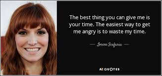 Top 25 Wasting My Time Quotes Of 113 A Z Quotes
