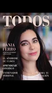 Dania Ferro: Portada de Abril en TODOS MAGAZINE