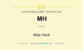 mh map hack in internet slang sms texting chat by