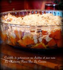 Crumble De Potimarron Au Cheddar La Medecine Passe Par La Cuisine Potimarron Crumble Cheddar