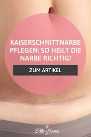 Kaiserschnittnarbe Pflegen So Heilt Die Narbe Richtig Echt Jetzt Gepflegt Heilen