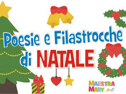 Non tutto è logico, razionale o mentalmente spiegabile. Poesie E Filastrocche Di Natale Maestra Mary