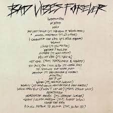 We did not find results for: Xxxtentacion Bad Vibes Forever Lyrics And Tracklist Genius