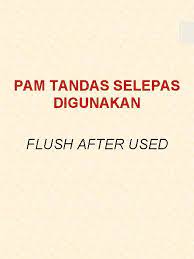 Mematuhi peratuhan semasa menggunakan tandas awam. Etika Penggunaan Tandas 1 Pastikan Paip Air Ditutup