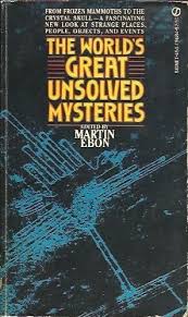 The World's Great Unsolved Mysteries: 9780451096845 - AbeBooks