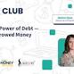 Money Club: The Hidden Power of Debt event image