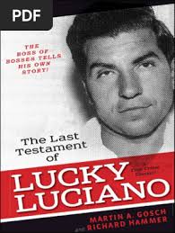 The Last Testament of Lucky Luciano. The Mafia Story in His Own Words  (PDFDrive)