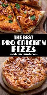 The Best Ever Bbq Chicken Pizza Recipe Bbq Chicken Pizza Bbq Chicken Bbq Chicken Pizza Recipe