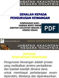 Jawatan kosong jabatan akauntan negara malaysia janm. Pengenalan Kepada Pengurusan Kewangan