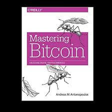 Want to join the technological revolution that's taking the worl. Mastering Bitcoin Book Review 1daydude