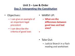 ** teacher guide active participation review. Unit 3 Law Order Day 2 Interpreting The Constitution Ppt Download