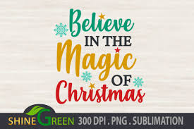 Download Christmas Svg Believe Magic Quote Flake Graphic By Shinegreenart Creative Fabrica SVG Cut Files