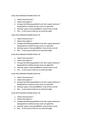 Maybe you would like to learn more about one of these? Contoh Soal Bhsinggris Kls Viii Jawabanku Id