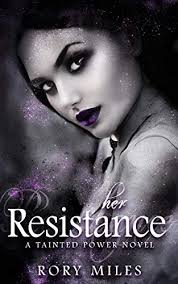 Buy Her Resistance: A Why Choose Demon Romance (Tainted Power Series Book  Three) Online at desertcartAngola
