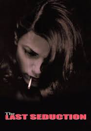 The Last Seduction