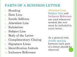 In business, a letter is simply any type of correspondence sent between two parties. Business Letters