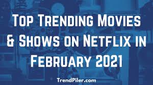 Andrew yeoh ks motor has 13 ads on mudah.my. Top Trending Movies Shows On Netflix In February 2021 Global Trend Insights Event Tracking Streaming Data Analytics Worldwide News And Social Media Monitoring