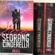 Nantikan drama adaptasi novel hero seorang cinderella karya anjell yang akan disiarkan di slot mega drama (astro ria). Novel Hero Seorang Cinderella Books Stationery Fiction On Carousell