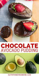 Chocolate Avocado Pudding Nutrition Dynamix Recipe Avocado Chocolate Pudding Avocado Pudding Avocado Pudding Recipes