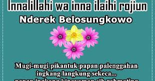 Artikel ini akan membahas teks ucapan dan bacaan doa ketika mendengar orang meninggal dunia sesuai sunnah lengkap dalam versi lafadz arab, tulisan latin dan artinya. Kata Ucapan Belasungkawa Bahasa Jawa Krama Alus Dan Sopan Yosefpedia Com