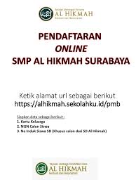 5 smp 400,000 17,600,000 3,750,000 1,550,000 23,300,000 *ijs : Tutorial Ppdb Smp Al Hikmah Surabaya