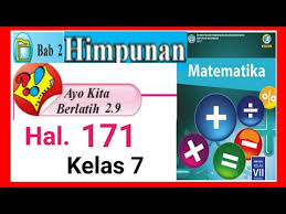 Maybe you would like to learn more about one of these? Ayo Kita Berlatih 2 9 Hal 171 Matematika Kelas 7 Smp Komplemen Dan Irisan Himpunan Youtube