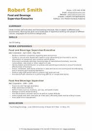 What resume format will shed light on your strengths and draw attention away from your weaknesses? Food And Beverage Supervisor Resume Samples Qwikresume