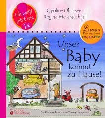 Symptome & anzeichen hausmittel & hilfe bei.das baby hat weniger appetit als sonst. Unser Baby Kommt Zu Hause Das Kindersachbuch Zum Thema Hausgeburt Ich Weiss Jetzt Wie Amazon De Oblasser Caroline Masaracchia Regina Rockel Loenhoff Anna Bucher