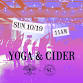 YOGA & CIDER | North Country event image