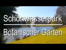 Das öffnen mit vorheriger terminbuchung und sicherzustellender rückverfolgbarkeit sei, so heißt es, „leider aus technischen und personellen gründen nicht möglich. Schonwasserpark Und Botanischer Garten Krefeld Ausflugsziele Youtube