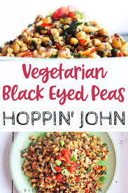 Vegetarian Black Eyed Peas Recipe Hoppin John Clean Eating Vegetarian Recipes Black Eyed Peas Recipe Vegetarian Vegetarian Recipes Dinner Healthy